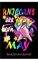 Unicorns Are Born In May Book Review Journal