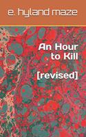 Hour to Kill