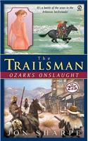 The Trailsman #275: Ozarks Onslaught: Ozarks Onslaught
