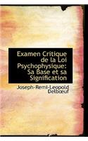 Examen Critique de La Loi Psychophysique