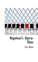 Napoleon's Opera-Glass