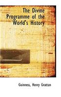 The Divine Programme of the World's History