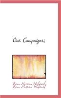 Our Campaigns;