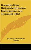 Grundriss Einer Historisch-Kritischen Einleitung In's Alte Testament (1827)
