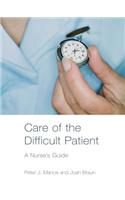 Care of the Difficult Patient