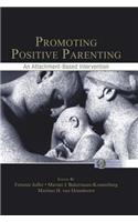 Promoting Positive Parenting
