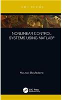 Nonlinear Control Systems Using Matlab(r)