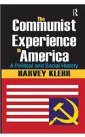 The Communist Experience in America