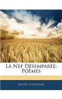 Nef Désemparée