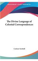 Divine Language of Celestial Correspondences