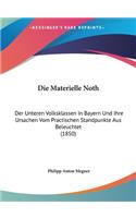 Die Materielle Noth