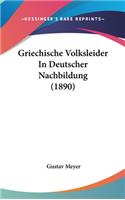 Griechische Volksleider in Deutscher Nachbildung (1890)