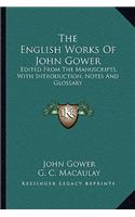 English Works of John Gower