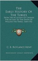 The Early History Of The Tories