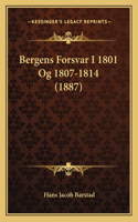 Bergens Forsvar I 1801 Og 1807-1814 (1887)