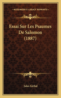 Essai Sur Les Psaumes De Salomon (1887)