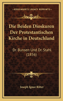 Die Beiden Dioskuren Der Protestantischen Kirche in Deutschland