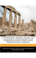 A Historic Travel Guide to European Countries and Their Cities: Greece