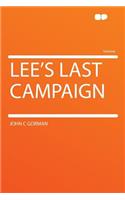 Lee's Last Campaign