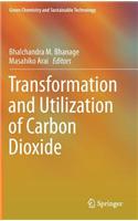 Transformation and Utilization of Carbon Dioxide