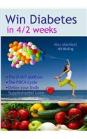 Win Diabetes in 4/2 weeks