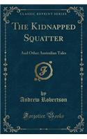 The Kidnapped Squatter