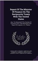 Report of the Minister of Finance on the Reciprocity Treaty with the United States