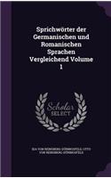 Sprichworter Der Germanischen Und Romanischen Sprachen Vergleichend Volume 1