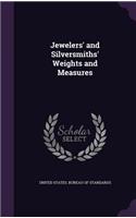Jewelers' and Silversmiths' Weights and Measures