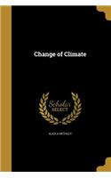 Change of Climate