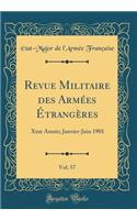 Revue Militaire Des Armées Étrangères, Vol. 57