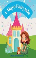 Mayo Fairytale