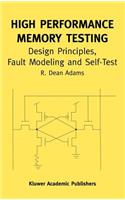 High Performance Memory Testing