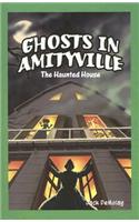 Ghosts in Amityville