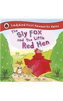 Sly Fox and the Little Red Hen: Ladybird First Favourite Tal