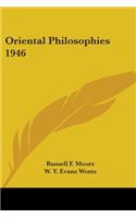 Oriental Philosophies 1946