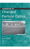 Handbook of Charged Particle Optics