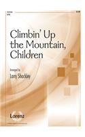 Climbin? Up The Mountain, Children