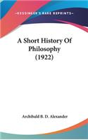 Short History Of Philosophy (1922)