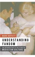 Understanding Fandom
