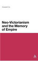 Neo-Victorianism and the Memory of Empire