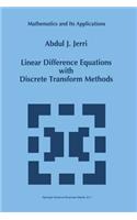 Linear Difference Equations with Discrete Transform Methods