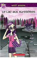 Noir Poison: N? 12 - Le Lac Aux Myst?res