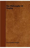 Philosophy Of Singing