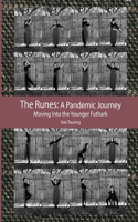 The Runes: A Pandemic Journey
