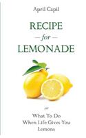 Recipe for Lemonade