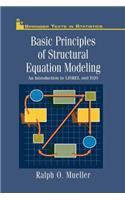 Basic Principles of Structural Equation Modeling: An Introduction to Lisrel and Eqs