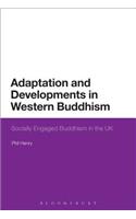 Adaptation and Developments in Western Buddhism