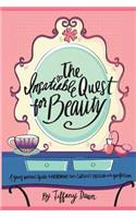 Insatiable Quest for Beauty