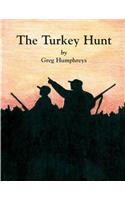 The Turkey Hunt